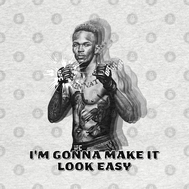 israel adesanya ready to fight by TrendsCollection